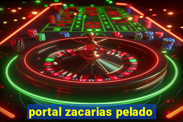 portal zacarias pelado